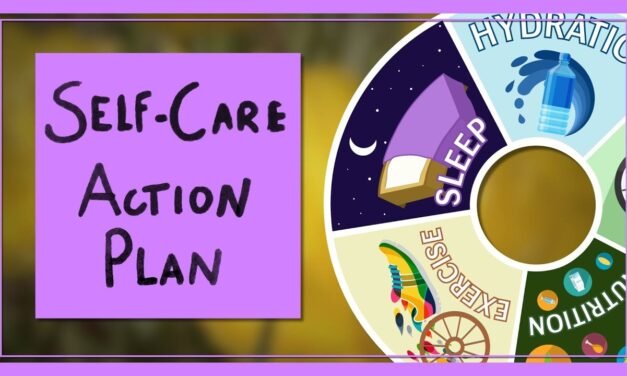 A Self-Care Action Plan