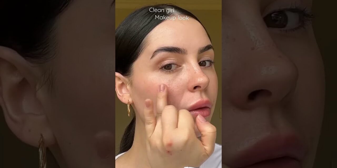 Clean girl makeup look