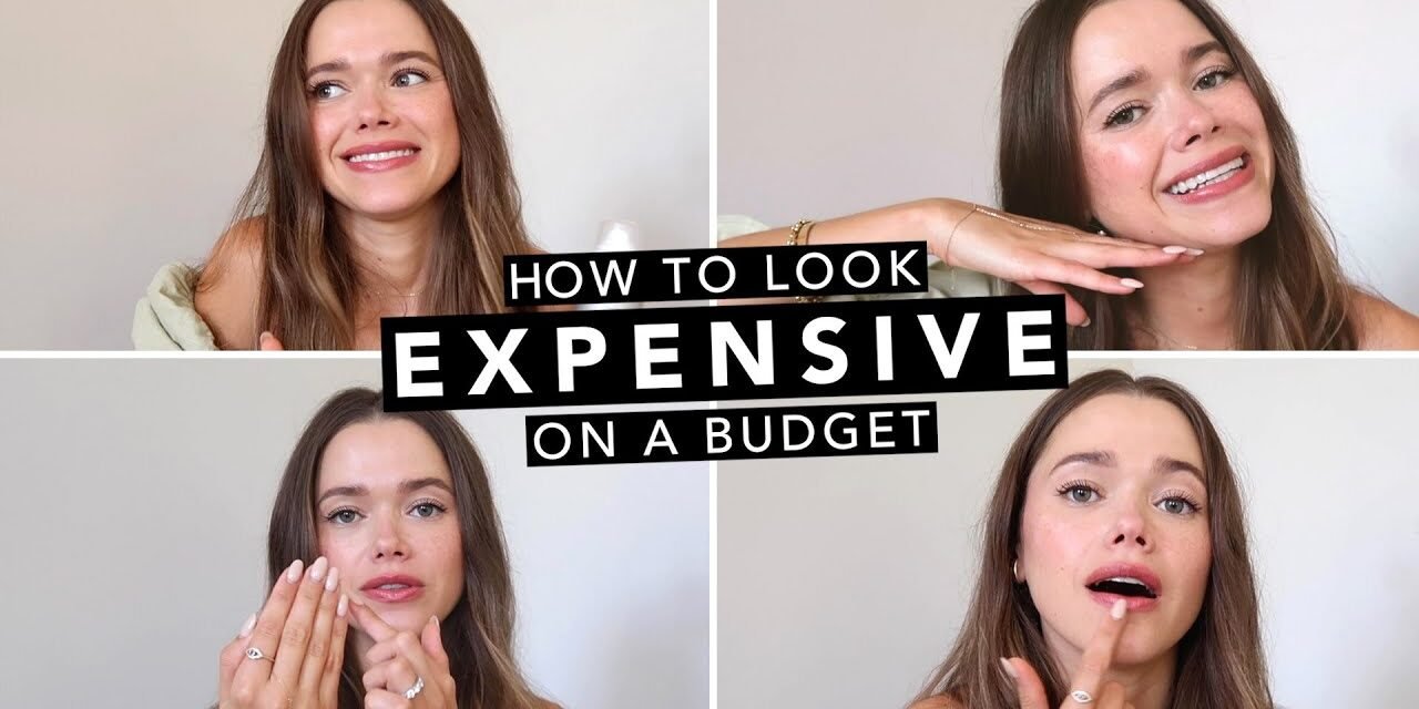 How To Look Expensive | Budget Beauty Hacks
