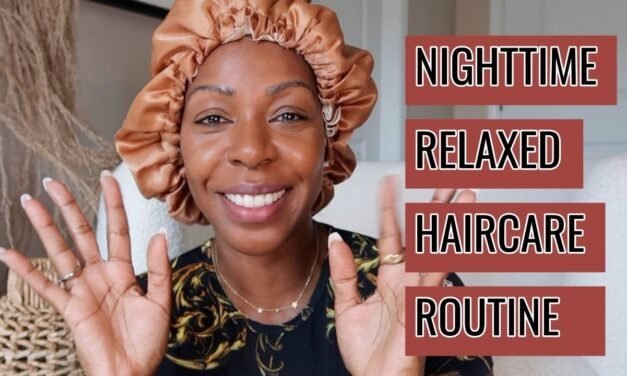 RELAXED HAIR HOW-TO: My Nighttime Haircare Routine