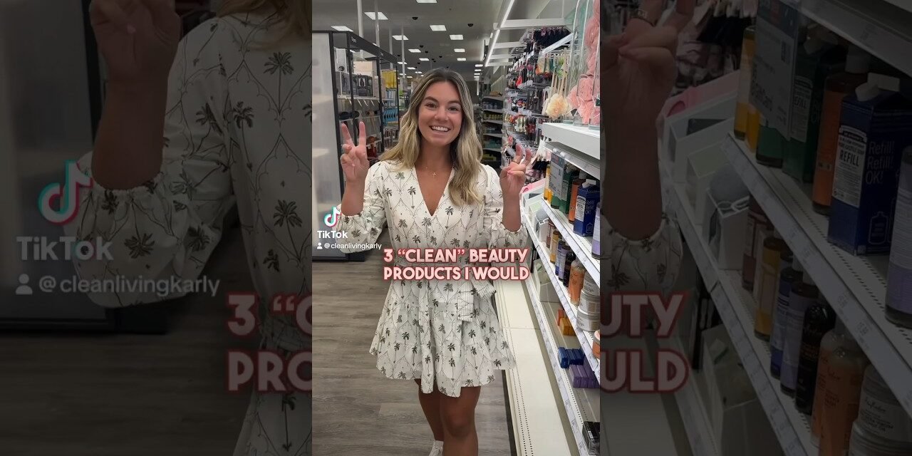 3 “CLEAN” beauty products I would not buy #cleanbeauty #nontoxicbeauty #nontoxic