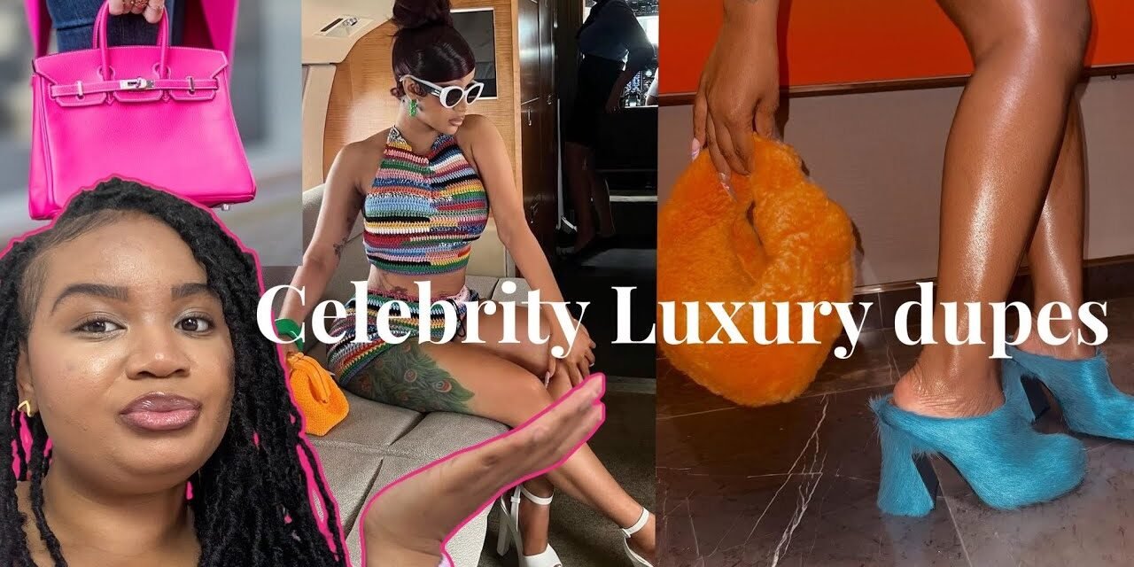 THE BEST CELEBRITY LUXURY DESIGNER DUPES| BAGS, SHOES, CLOTHING AND MORE