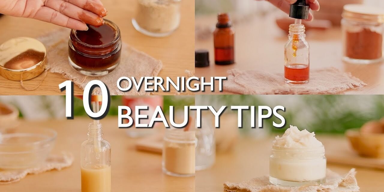 10 overnight beauty hacks – Wakeup to better skin and hair