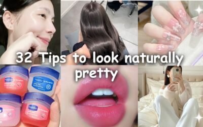 32 Tips to look Pretty Without Makeup *naturally*