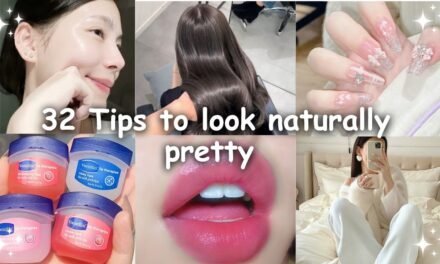 32 Tips to look Pretty Without Makeup *naturally*