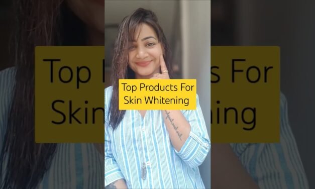 Top Products For Skin Whitening  | Dermatologist Tested #skincare #skincareroutine  #skinwhitening