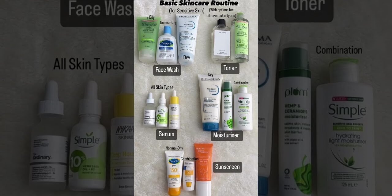 A Basic Skincare Routine for Sensitive skin people #affordable #best