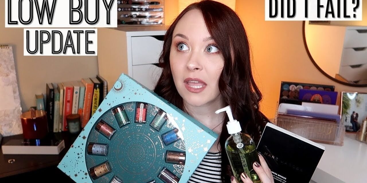 My Beauty Budget | A Low Buy Update – March 2019