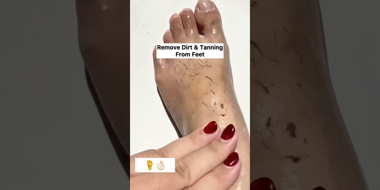 Clean Feet Dirt & Tanning | Feet Cleaning Tips & Trick #feetdirtcleaning #tanning  #feetcare #shorts