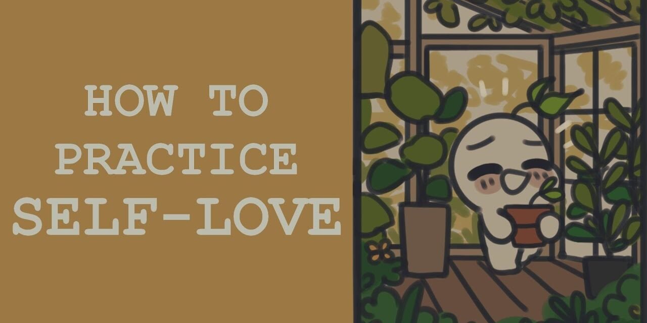 How To Practice Self Love