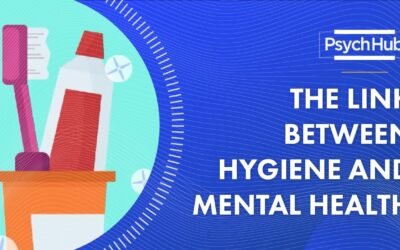 The Link Between Hygiene and Mental Health