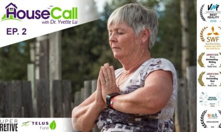 House Call with Dr. Yvette Lu: Self Care Is NOT Selfish (2/6)