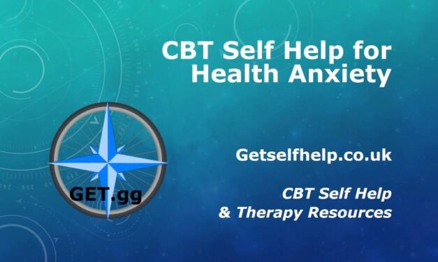 CBT Self Help for Health Anxiety