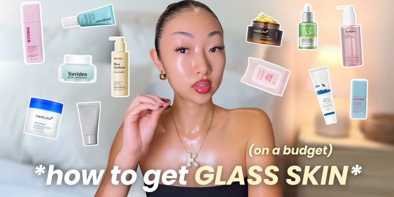 how to get GLASS skin *for beginners* | affordable skincare routine + best korean skincare products
