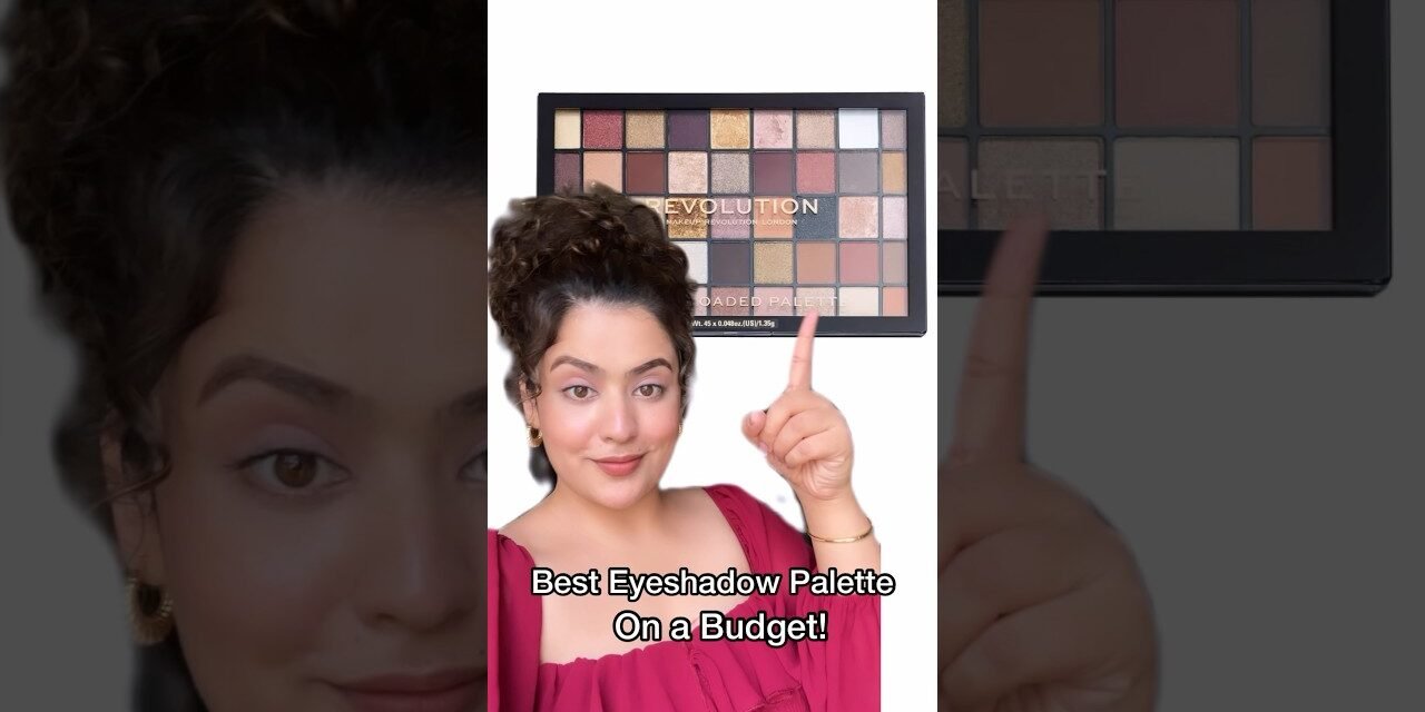 Best Eyeshadow Palette on budget !