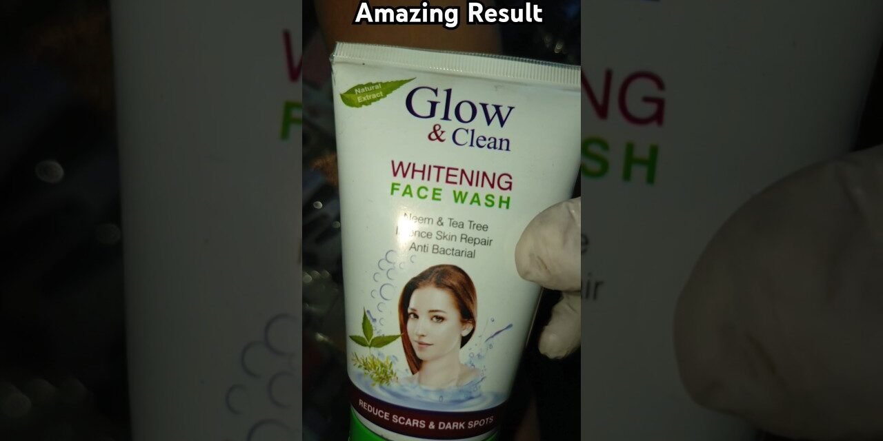 Glow and Clean Whitening Face Wash. #ameenbeautytips  @ameenbeautytips