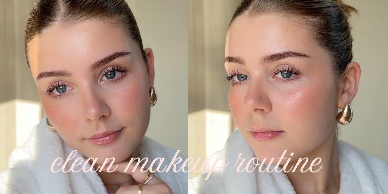 my updated clean girl makeup routine