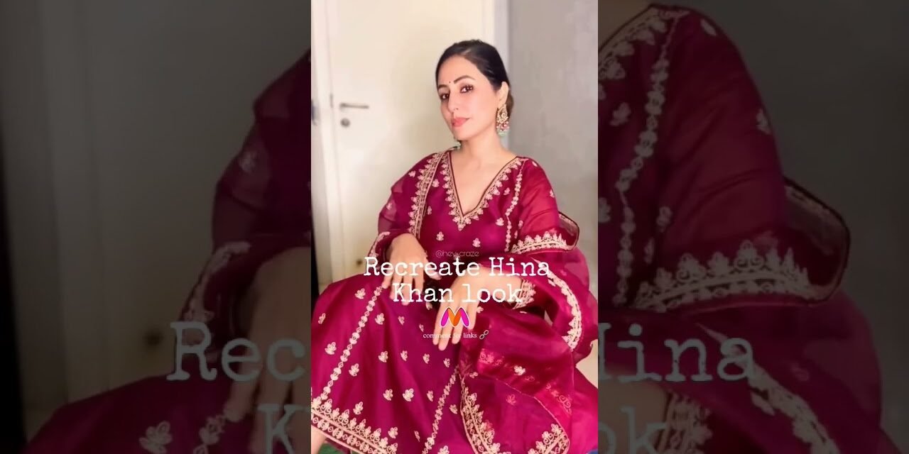 Get Hina Khan Outfit Dupe From Myntra l #hinakhan #bollywood #celebrity