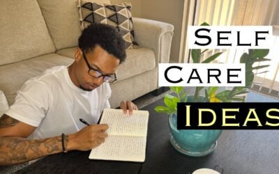 How to Practice Self-Care | Tips For Men