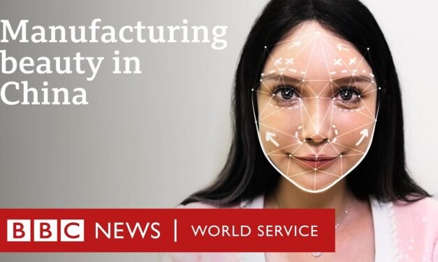 Make Me Perfect: Manufacturing beauty in China – BBC World Service Documentaries