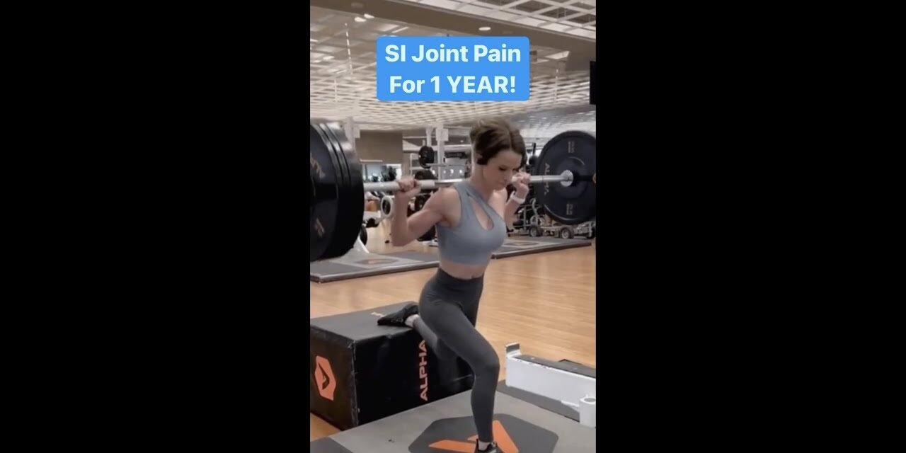 She Had SI Joint Pain For 1 Year!