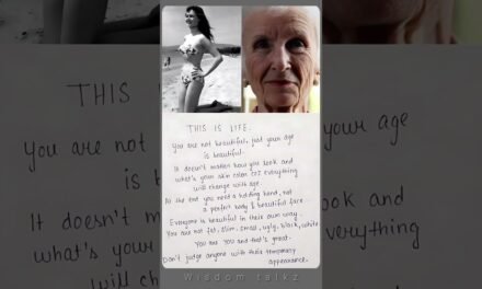 This Is Life: Embracing Every Age and Beauty #motivation #age || wisdom talkz