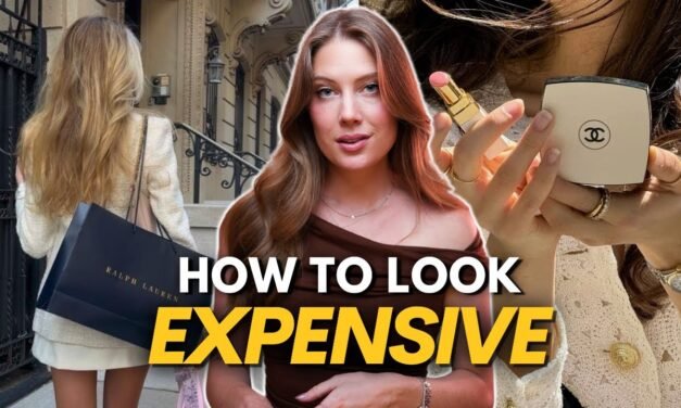 How to LOOK EXPENSIVE (even on a broke girl budget)