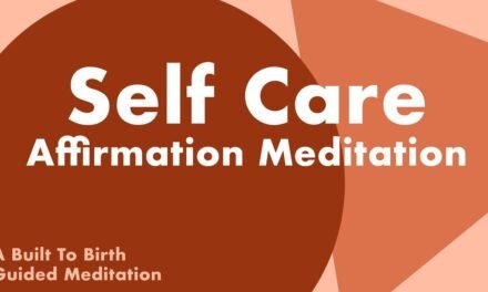 SELF CARE Affirmation Meditation | Postpartum Guided Meditation